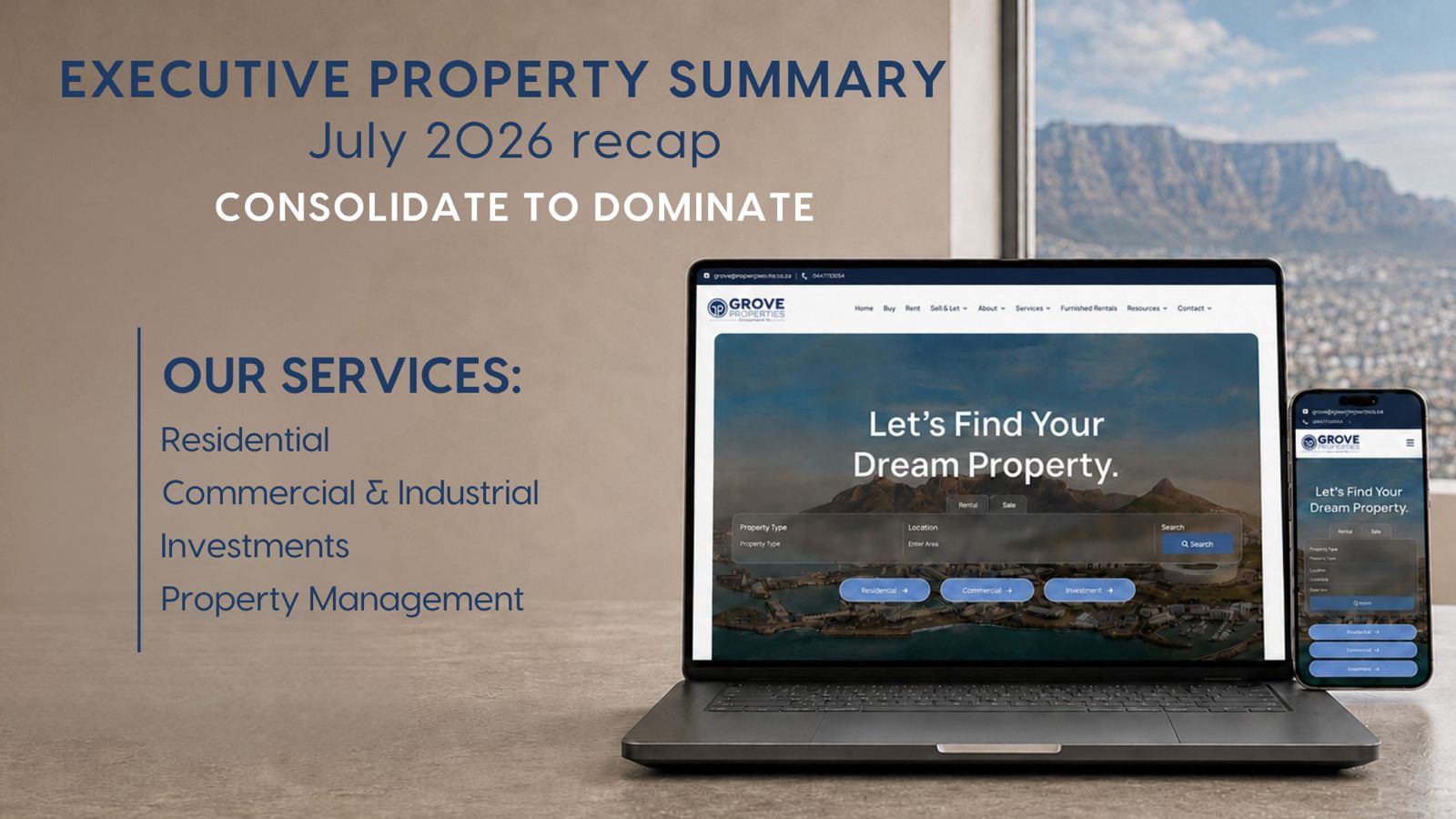 The Executive Property Summary - July 2026 Recap